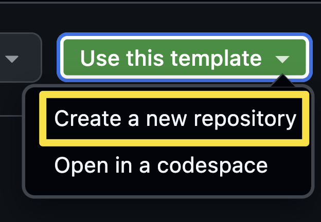 The Use this template button with Create a new repository selected from the dropdown